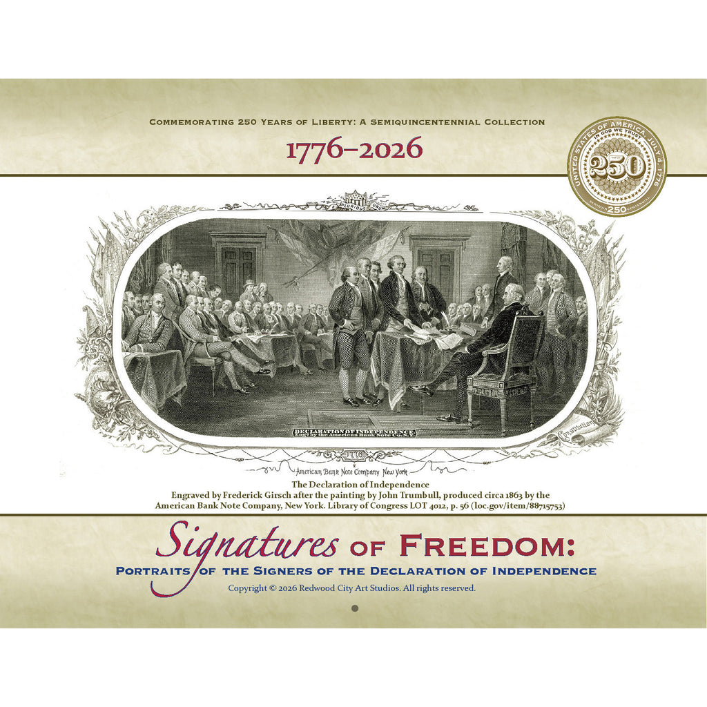 Signatures of Freedom: Portraits of the Signers of the Declaration of Independence (Pre-Order: Ships after June 5)