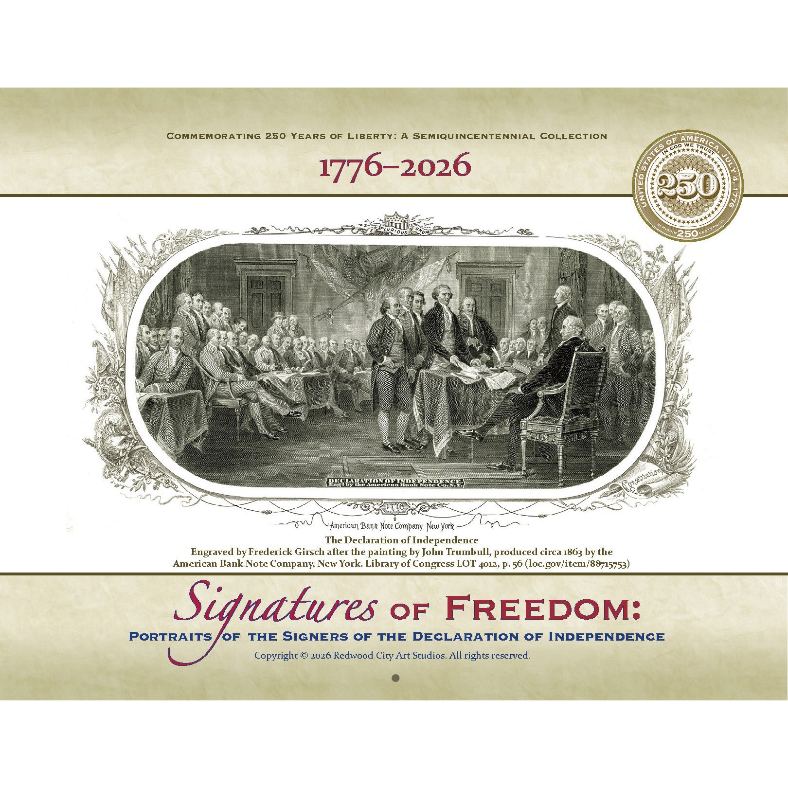 Signatures of Freedom: Portraits of the Signers of the Declaration of Independence (Pre-Order: Ships after June 5)