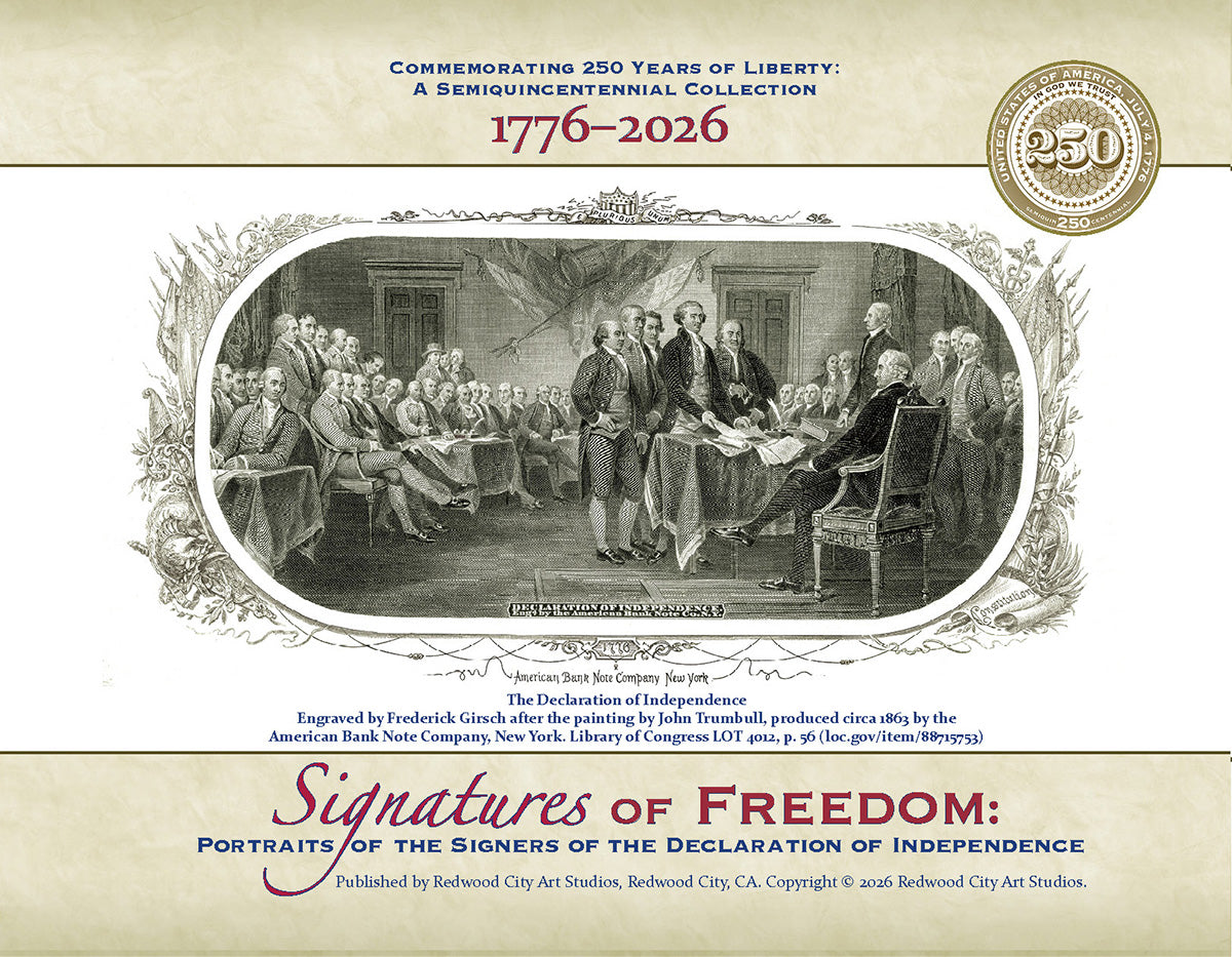Signatures of Freedom: Portraits of the Signers of the Declaration of Independence (Pre-Order: Ships after June 5)